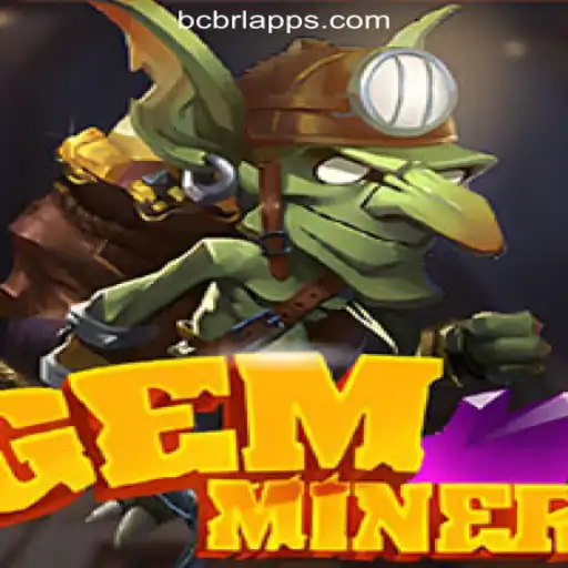 GemMiner: Exploring Riches with BCBRL.COM Oficial Slots Brasil #1